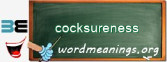 WordMeaning blackboard for cocksureness